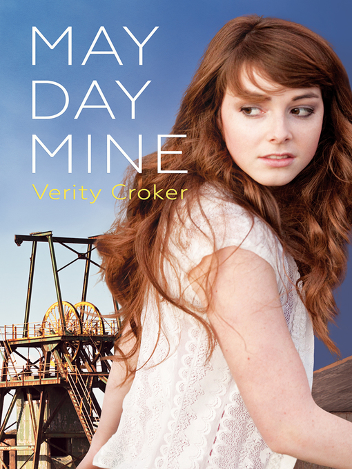 Title details for May Day Mine by Verity Croker - Available